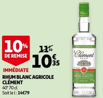 Auchan Clément rhum blanc agricole offre
