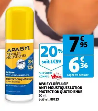 Auchan Apaisyl Répulsif Anti-Moustiques Lotion Protection Quotidienne offre
