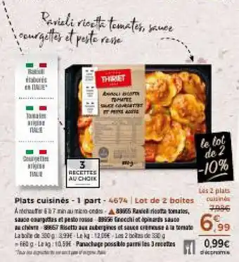 Thiriet Plats cuisinés - 1 part offre