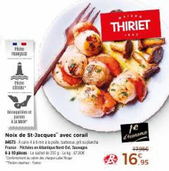 Thiriet Noix de st-jacques avec corail offre