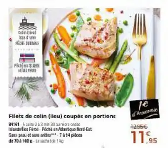 Thiriet Filets de colin (lieu) coupés en portions offre