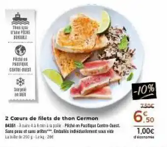 Thiriet 2 cœurs de filets de thon germon offre
