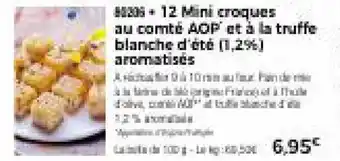 Thiriet 12 mini croques au comté AOP et à la truffe blanche d'été (1,2%) aromatisés offre