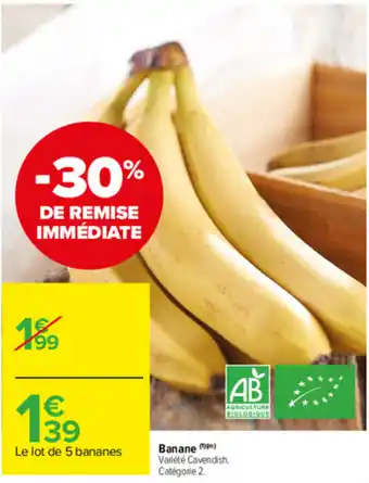 Carrefour Market Banane offre