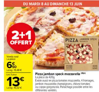 Carrefour Market Pizza jambon speck mozzarella offre
