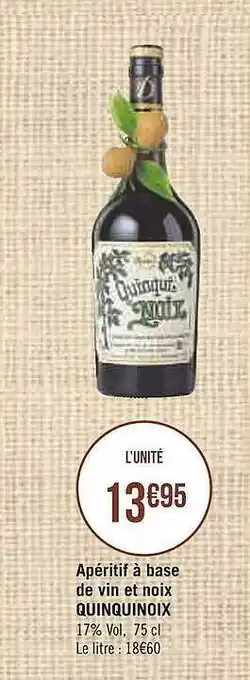 Apéritif à Base De Vin Et Noix Quinquinoix