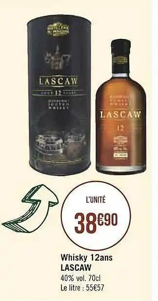 Casino Supermarchés Whisky 12 Ans Lascaw offre