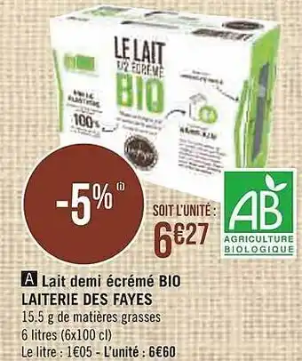 Casino Supermarchés Lait Demi écrémé Bio Laiterie Des Fayes offre