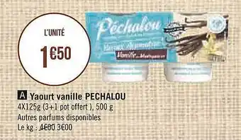 Casino Supermarchés Yaourt Vanille Pechalou offre