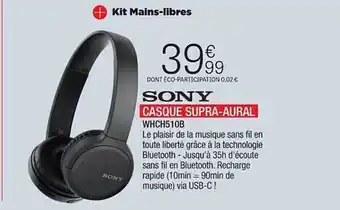 Extra Casque Supra-aural Sony offre