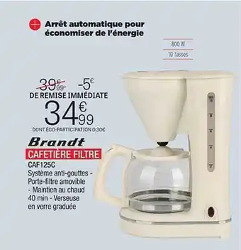 Extra Cafetière Filtre Brandt offre