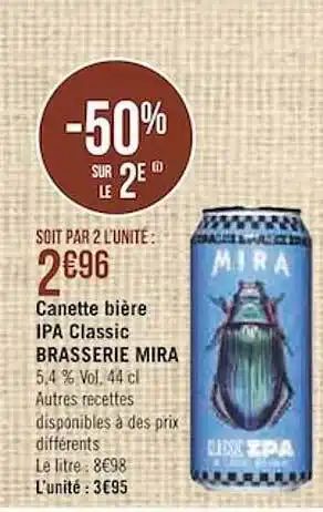 Géant Casino Canette Bière Ipa Classic Brasserie Mira -50% Sur Le 2e offre