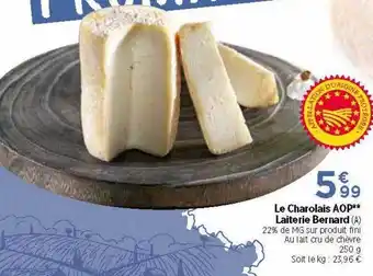Le Charolais Aop Laiterie Bernard