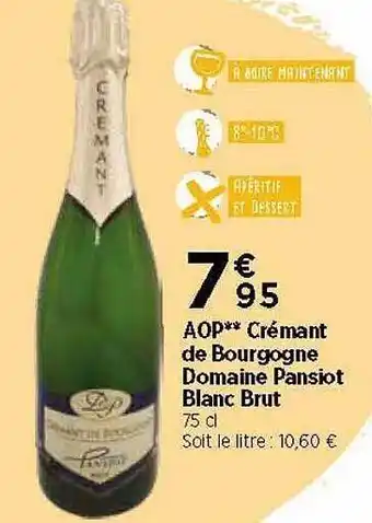 Maximarché Aop** Crémant De Bourgogne Domaine Pansiot Blanc Brut offre