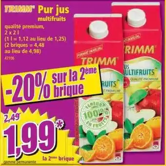 Norma Trimm Pur Jus Multifruits -20% Sur La 2ème Brique offre