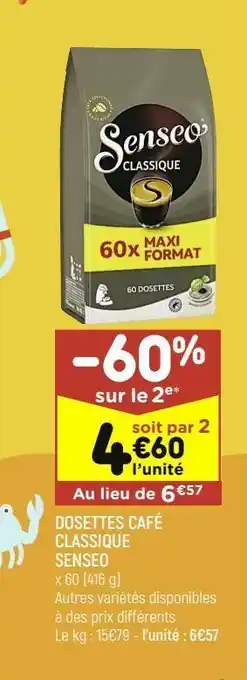 Leader Price Dosettes cafe classique senseo offre