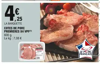 E.Leclerc Express Cotes De Porc Premieres X4 VPF offre