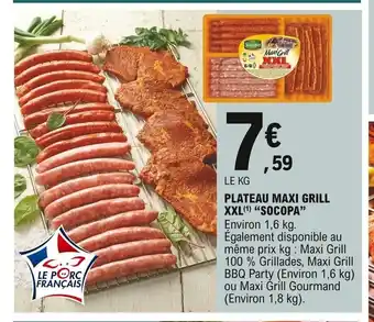 E.Leclerc Express Plateau Maxi Grill XXL "Socopa" offre
