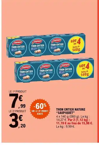 E.Leclerc Express Thon Entier Nature "Saupiquet" offre