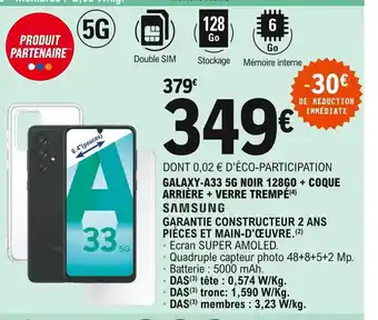 E.Leclerc Galaxy-A33 5g nOR 128GO + Coque Arriére + verre Trempé offre