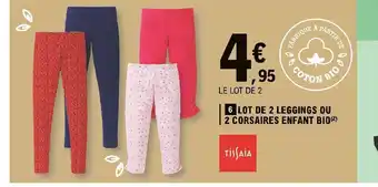 E.Leclerc Lot De 2 Leggings Ou 2 Corsaires Enfant Bio offre