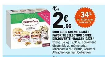 E.Leclerc Mini Cups Crème Glacée Favorite Selection Offre Découverte "Häagen-Dazs" offre