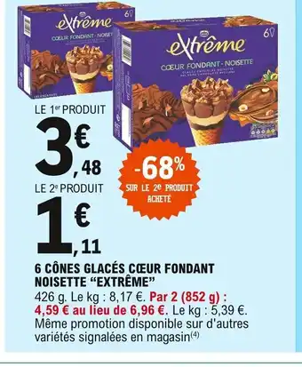 E.Leclerc 6 Cônes Glacés Cœur Fondant Noisette 'Extrême" offre