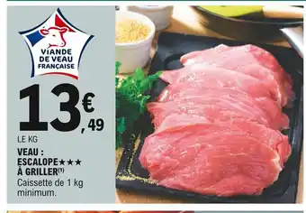 E.Leclerc Veau : Escalope À Griller offre