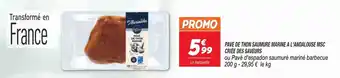 Netto Pave de Thon Saumure Marine A L'Andalouse MSC Criée des Saveurs offre