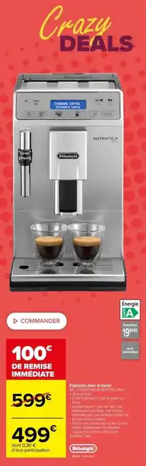 Carrefour Expresso avec broyeur offre