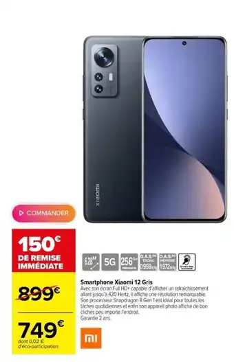 Carrefour MI smartphone xiaomi 12 gris offre