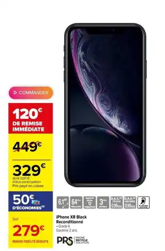 Carrefour PRS iphone XR black reconditionné offre