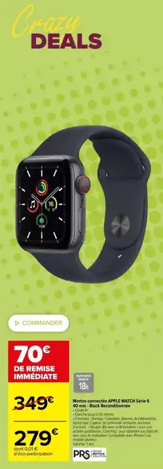 Carrefour PRS montre connectée APPLE WATCH série 6 40 mm - black reconditionnée offre