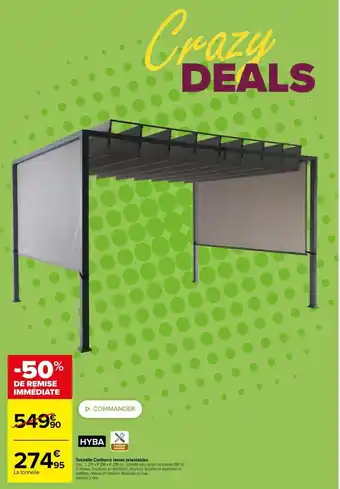 Carrefour HYBA tonnelle canberra lames orientables offre