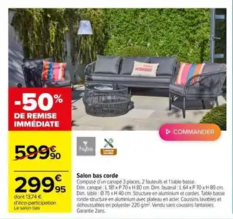 Carrefour Salon bas corde offre