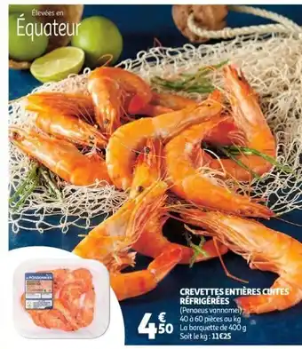 Auchan Supermarché Crevettes Entières Cuites Réfrigérées offre