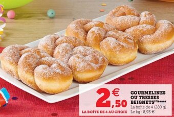 Super U Gourmelines ou tresses beignets offre