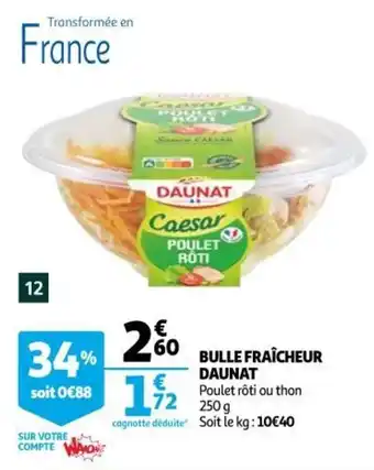 Auchan Supermarché Bulle Fraîcheur Daunat offre