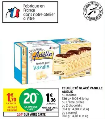 Intermarché ADÉLIE feuilleté glacé vanille offre