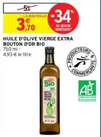 Intermarché Huile d'olive vierge extra bouton d'or bio offre
