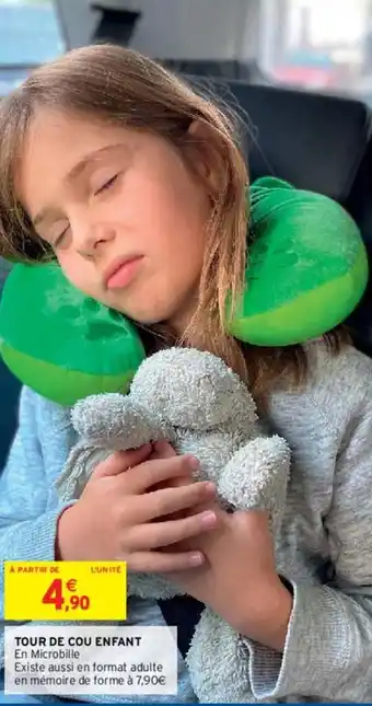 Intermarché Tour de cou enfant offre