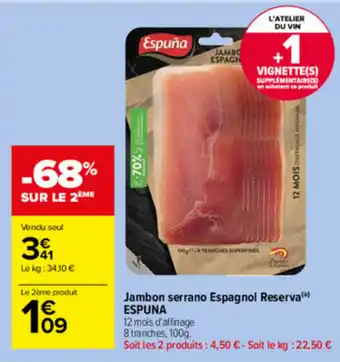 Jambon serrano Espagnol Reserva