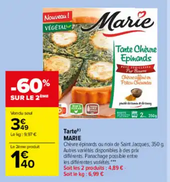 Carrefour Market Tarte Marie offre