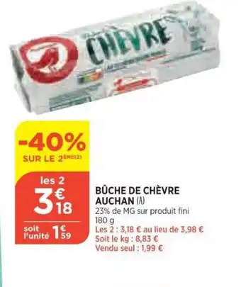 Bi1 Bûche de Chèvre Auchan offre