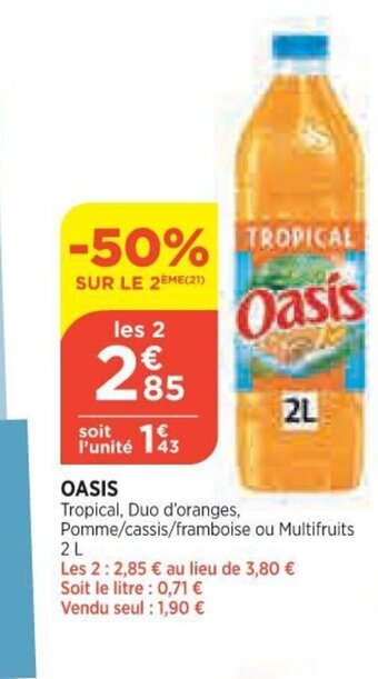 Bi1 Oasis offre