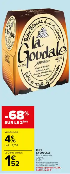 Carrefour Market Bière La Goudale offre