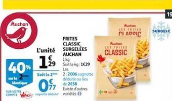 Auchan Frites Classic Surgelées Auchan offre