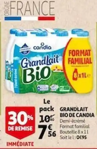Auchan Grandlait Bio De Candia offre
