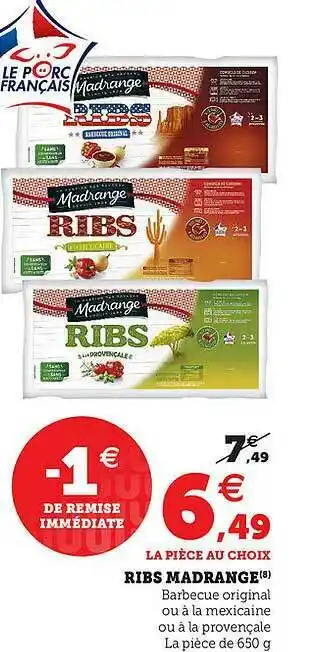 Hyper U Ribs Madrange offre