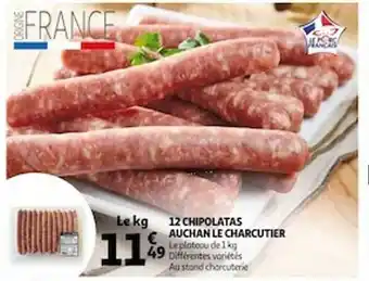 Auchan 12 Chipolatas Auchan Le Charcutier offre